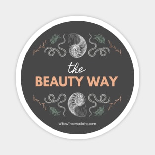 The Beauty Way Magnet